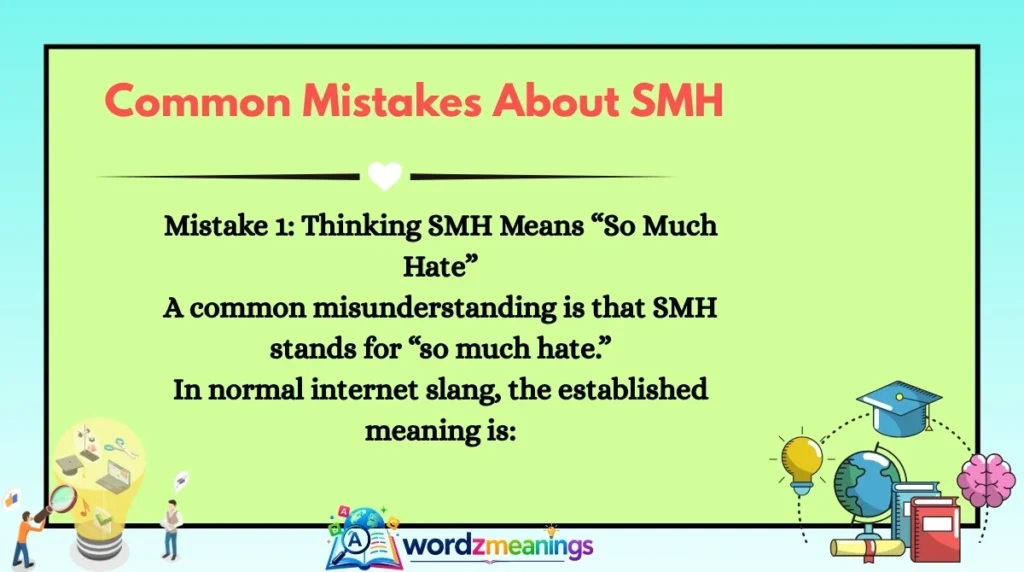 Common Mistakes About SMH