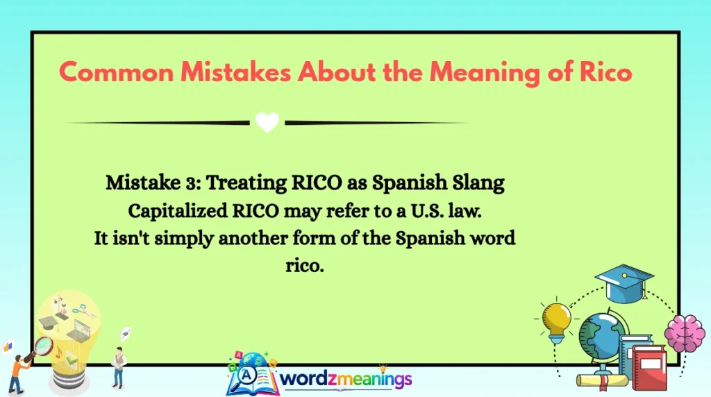 Common Mistakes About the Meaning of Rico