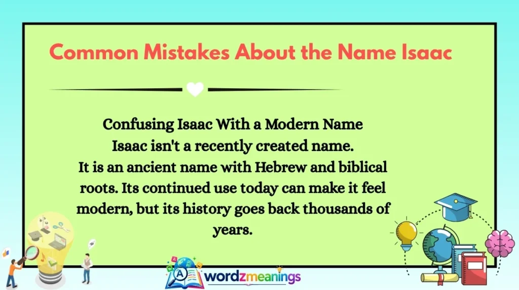Common Mistakes About the Name Isaac