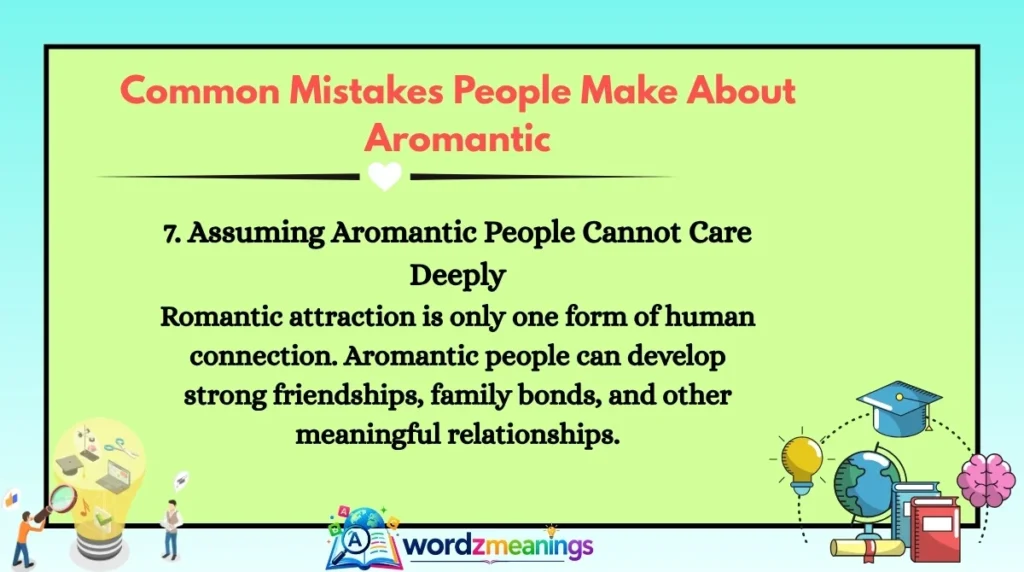 Common Mistakes People Make About Aromantic