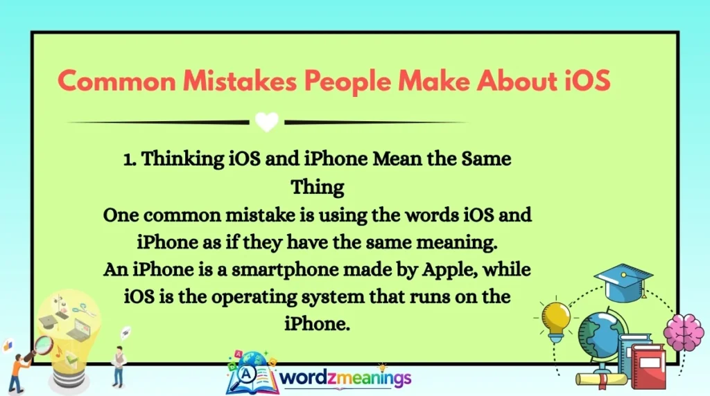 Common Mistakes People Make About iOS