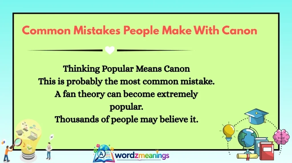 Common Mistakes People Make With Canon