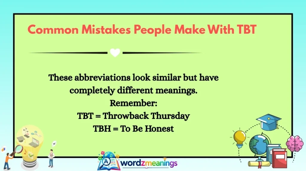 Common Mistakes People Make With TBT