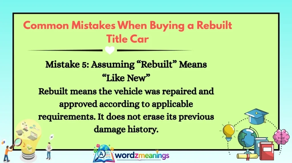 Common Mistakes When Buying a Rebuilt Title Car