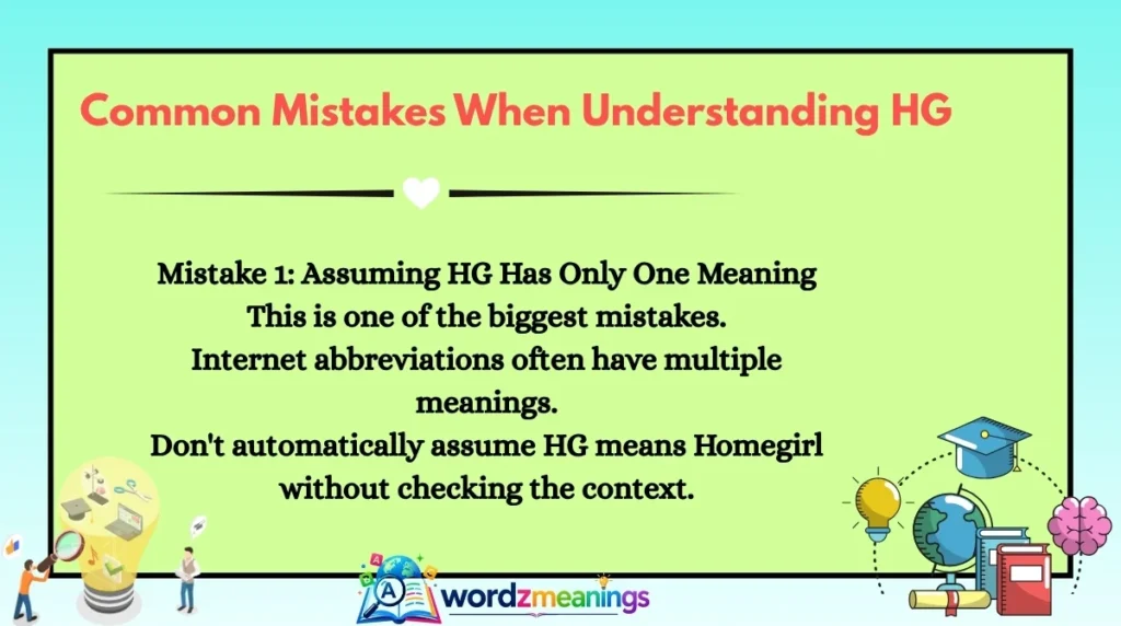 Common Mistakes When Understanding HGCommon Mistakes When Understanding HG
