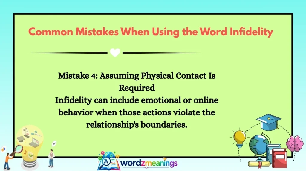 Common Mistakes When Using the Word Infidelity