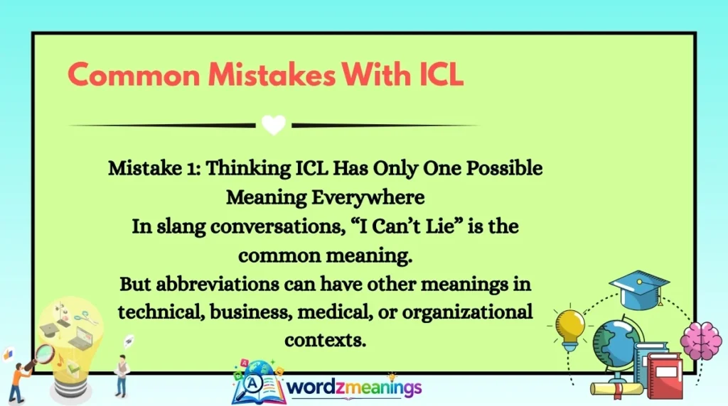 Common Mistakes With ICL