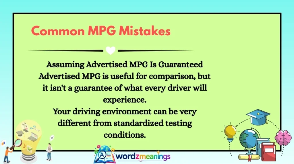 Common MPG Mistakes