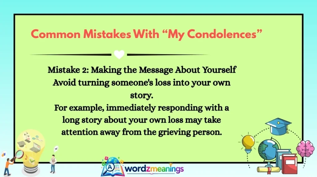 Common Mistakes With “My Condolences”