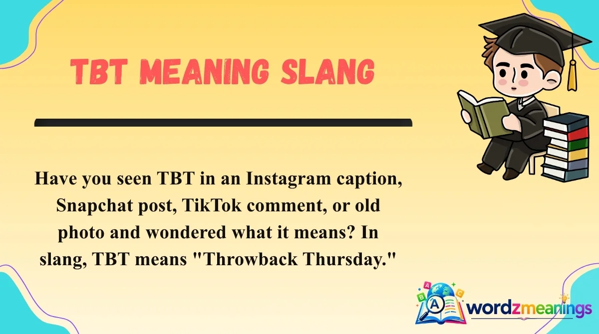 TBT Meaning Slang