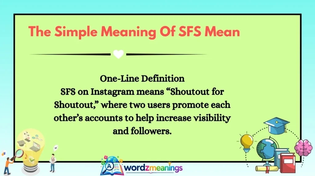 The Simple Meaning Of SFS Mean