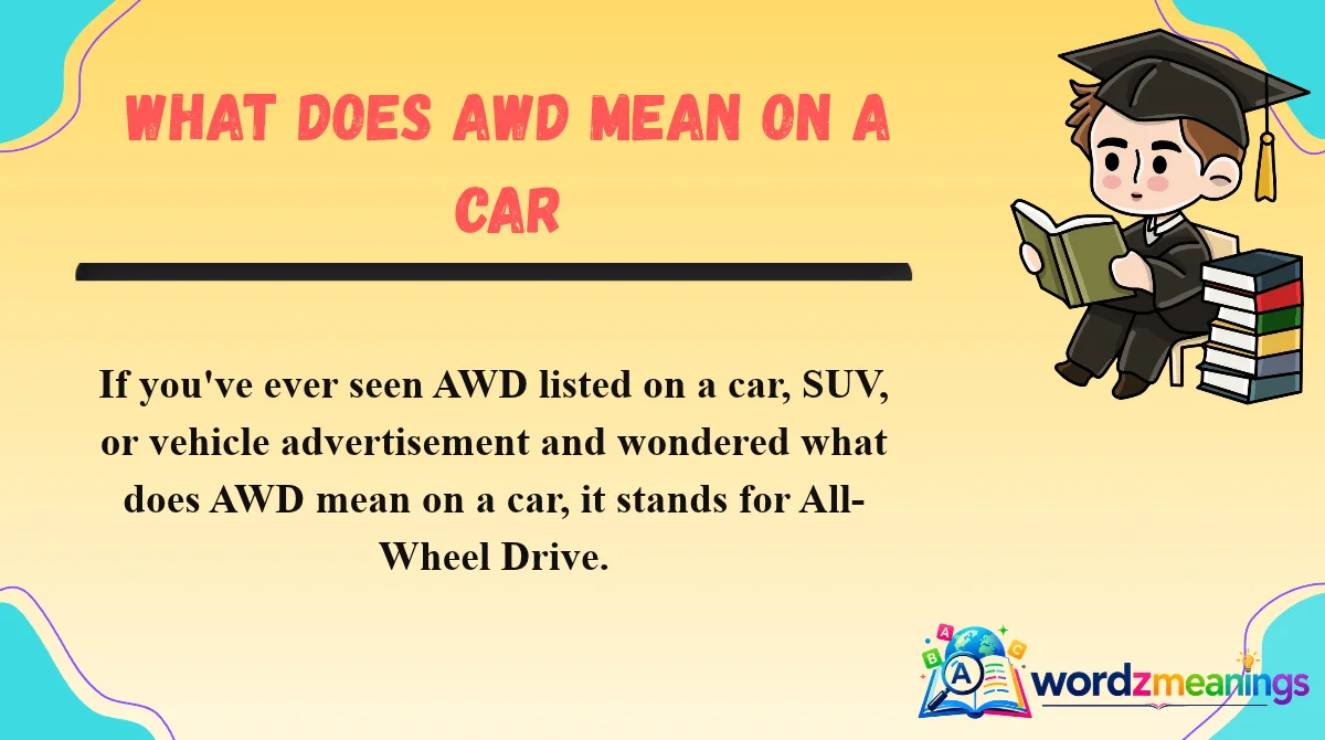 What Does AWD Mean on a Car
