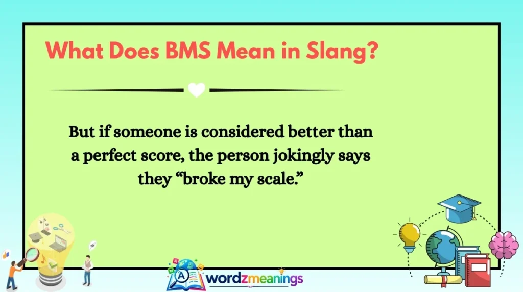 What Does BMS Mean in Slang?