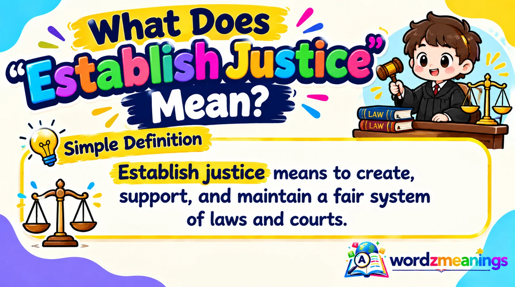 What Does “Establish Justice” Mean
