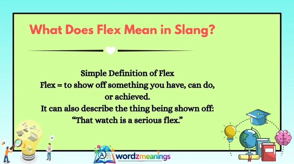 What Does Flex Mean in Slang?