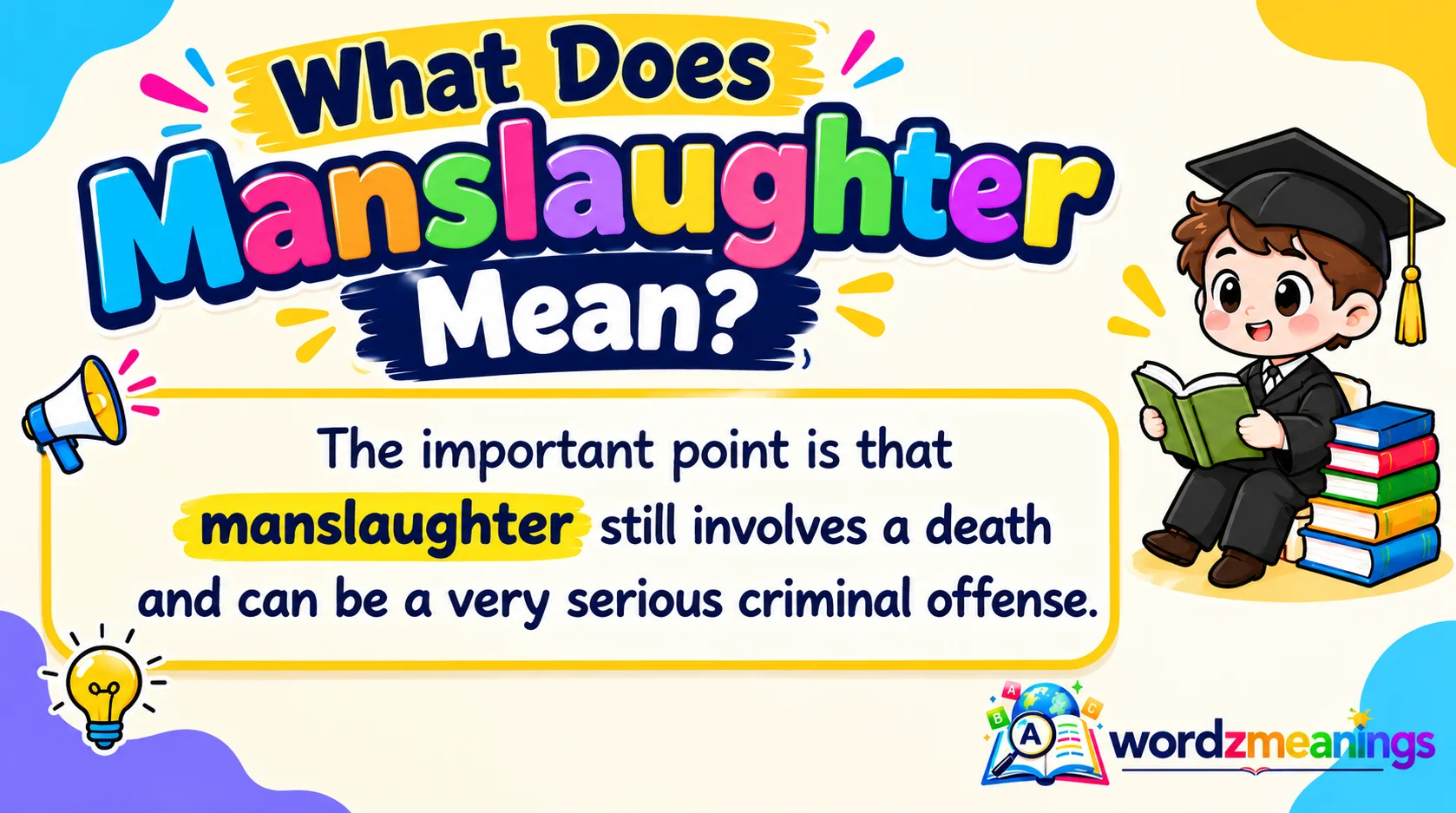 What Does Manslaughter Mean