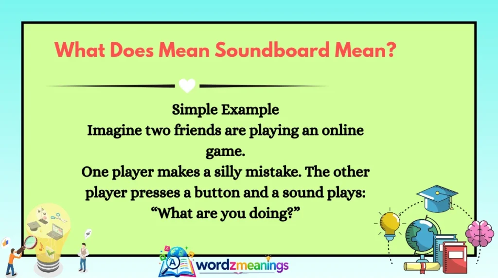 What Does Mean Soundboard Mean?