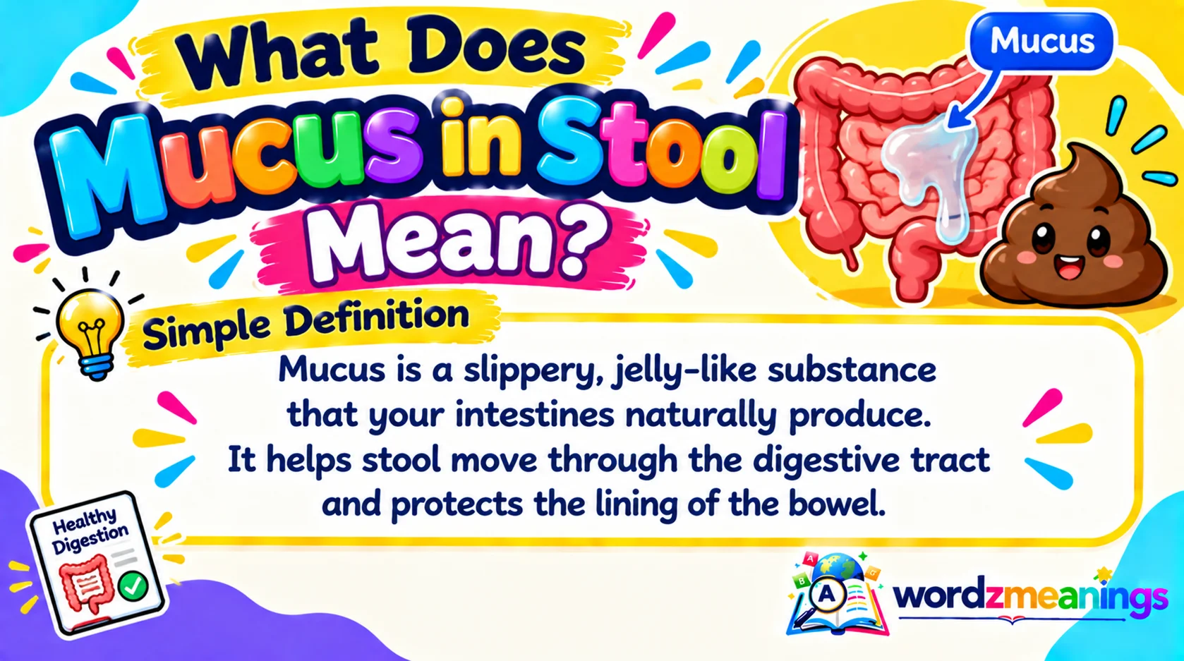 What Does Mucus in Stool Mean