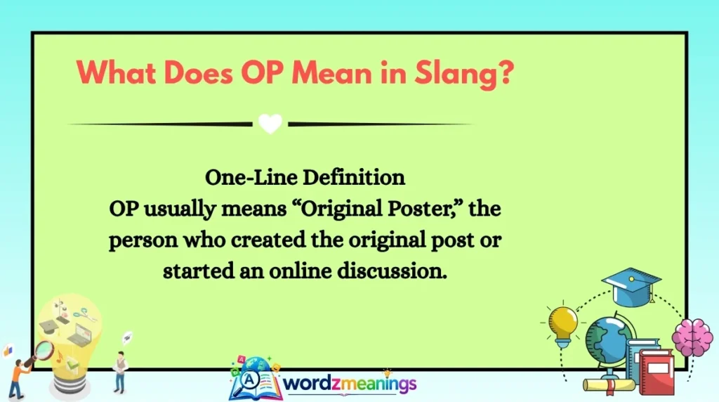 What Does OP Mean in Slang?