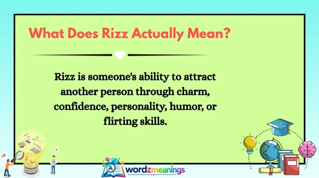 What Does Rizz Actually Mean?