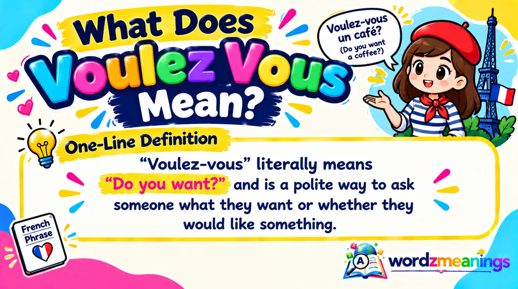 What Does Voulez Vous Mean