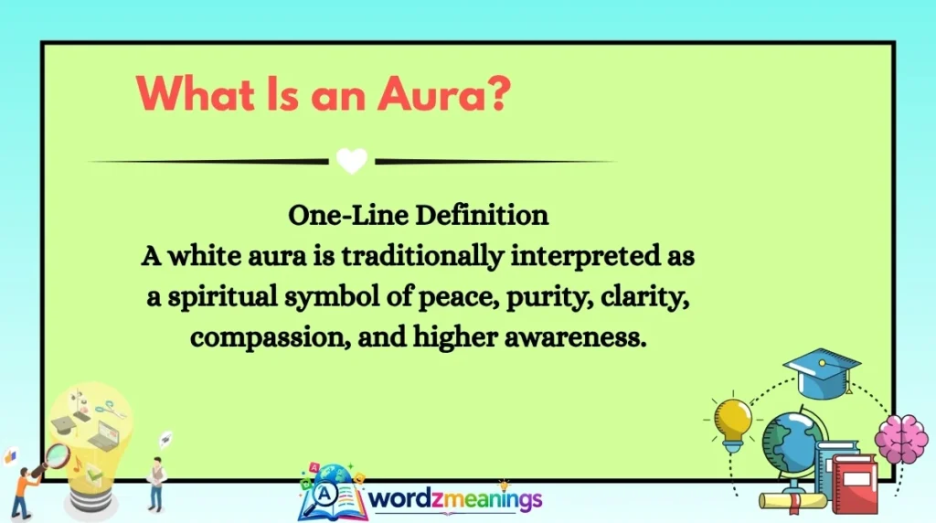 What Is an Aura?