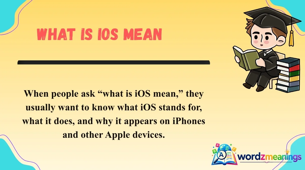 What Is iOS Mean