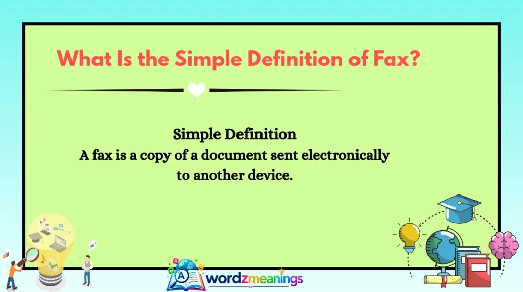 What Is the Simple Definition of Fax?